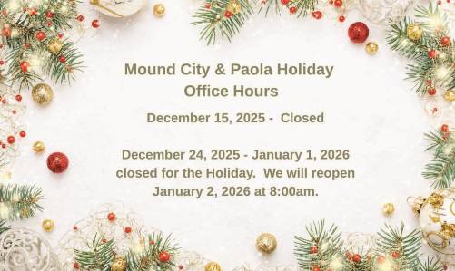 Mound City and Paola Holiday Office Hours Dec 2025 MC & P Holiday Office Hours Dec 2025